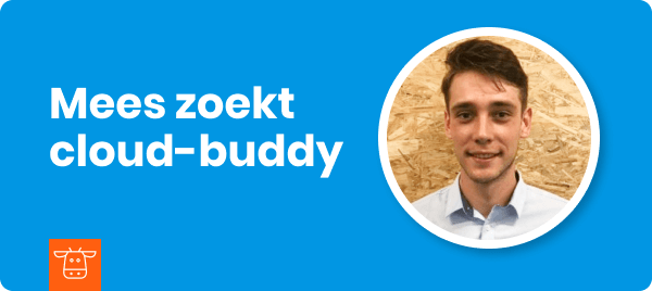 Foto van collega Mees met de tekst Mees zoekt cloud-buddy